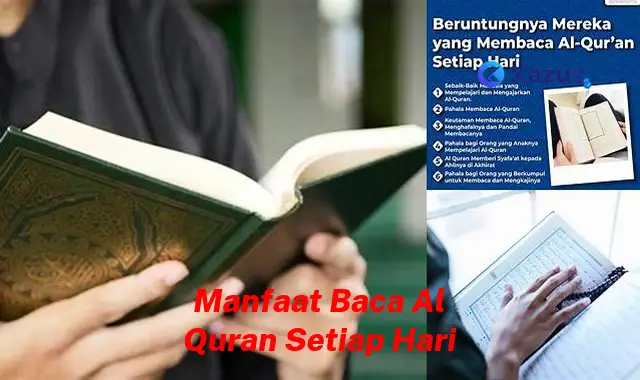 Temukan 7 Manfaat Baca Al-Quran Setiap Hari yang Jarang Diketahui, Bikin Kamu Penasaran!