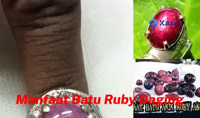 Temukan Beragam Manfaat Batu Ruby Daging yang Wajib Diketahui