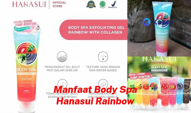 Temukan Manfaat Body Spa Hanasui Rainbow yang Jarang Diketahui dan Menakjubkan