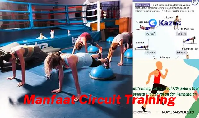 Temukan 7 Manfaat Circuit Training Jarang Diketahui Bikin Kamu Penasaran