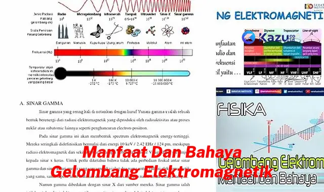 Manfaat Gelombang Elektromagnetik: Penemuan dan Wawasan Yang Jarang Diketahui