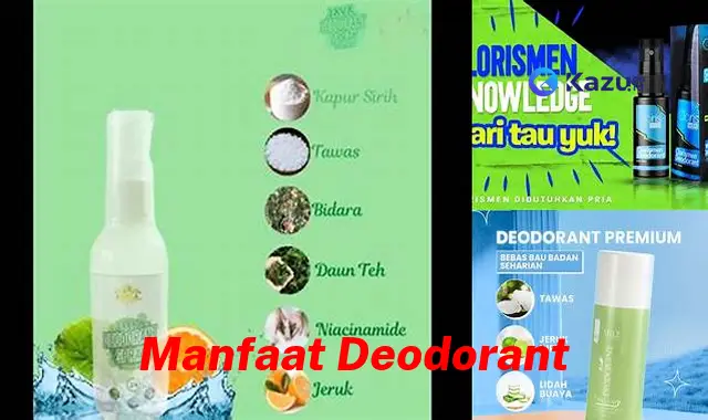 Temukan Manfaat Deodoran: Rahasia Terungkap