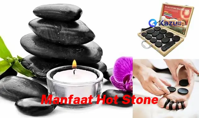 Temukan 7 Manfaat Hot Stone yang Jarang Diketahui