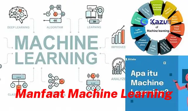 Temukan 7 Manfaat Machine Learning Bikin Kamu Penasaran!