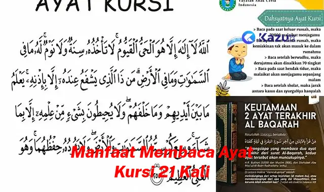 Temukan Manfaat Rahasia Baca Ayat Kursi 21 Kali yang Jarang Diketahui