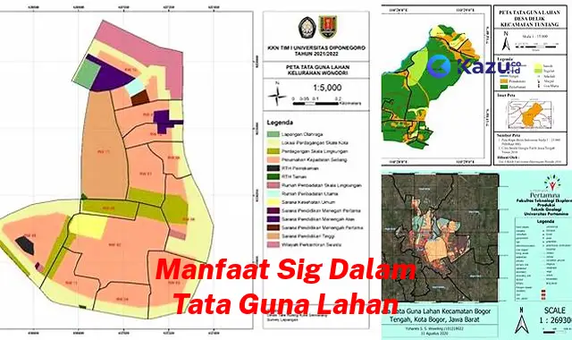 Temukan 7 Manfaat SIG dalam Tata Guna Lahan yang Bikin Kamu Penasaran