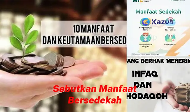 Ketahui 7 Manfaat Bersedekah yang Bikin Kamu Penasaran